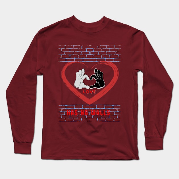 Love has no walls Long Sleeve T-Shirt by ATime7